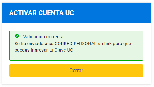 Activa tu cuenta UC envio de correo exitoso